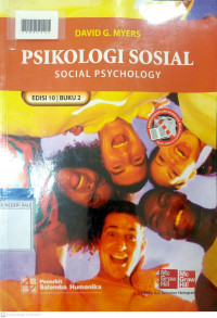 PSIKOLOGI SOSIAL = SOCIAL PSYCHOLOGY