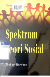 SPEKTRUM TEORI SOSIAL