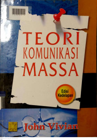 TEORI KOMUNIKASI MASSA