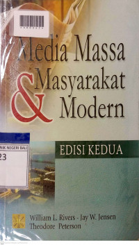 MEDIA MASSA DAN MASYARAKAT MODERN