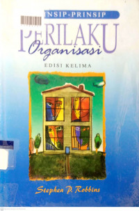 PRINSIP-PRINSIP PERILAKU ORGANISASI