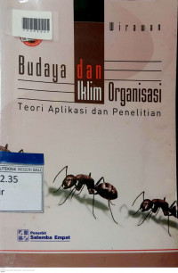 BUDAYA DAN IKLIM ORGANISASI : Teori Aplikasi dan Penelitian