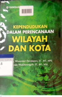 KEPENDUDUKAN DALAM PERENCANAAN WILAYAH DAN KOTA