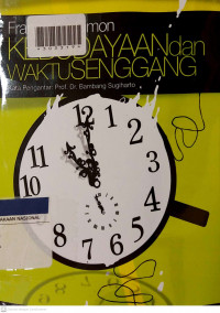 KEBUDAYAAN DAN WAKTU SENGGANG