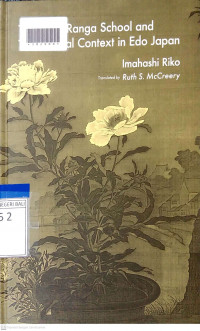 THE AKITA RANGA SCHOOL AND THE CULTURAL CONTEXT IN EDO JAPAN