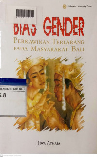 BIAS GENDER : Perkawinan Terlarang pada Masyarakat Bali