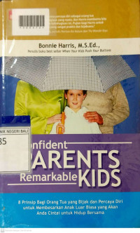 CONFIDENT PARENTS REMARKABLE KIDS