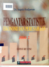 PENGANTAR STATISTIK EKONOMI DAN PERUSAHAAN Jilid 2