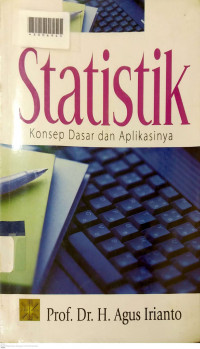 STATISTIK : Konsep Dasar dan Aplikasinya