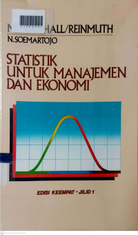 STATISTIK UNTUK MANAJEMEN DAN EKONOMI Jilid 1