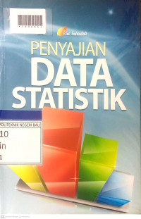 PENYAJIAN DATA STATISTIK
