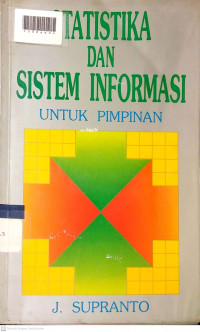 STATISTIKA DAN SISTEM INFORMASI UNTUK PIMPINAN