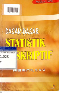 DASAR-DASAR SATISTIK DESKRIPTIF