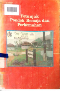 PETUNJUK PONDOK REMAJA DAN PERKEMAHAN