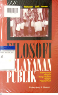 FILOSOFI PELAYANAN PUBLIK