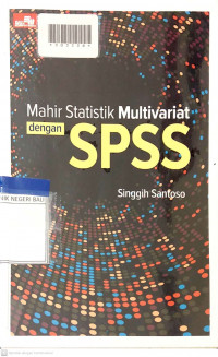 MAHIR STATISTIK MULTIVARIAT DENGAN SPSS