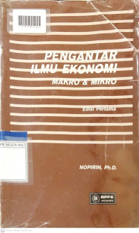 PENGANTAR ILMU EKONOMI : Makro & Mikro