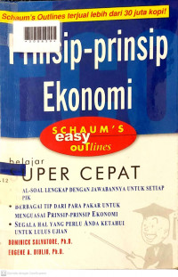 SCHAUM'S EASY OUTLINES : Prinsip-Prinsip Ekonomi