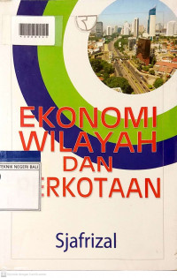 EKONOMI WILAYAH DAN PERKOTAKAAN