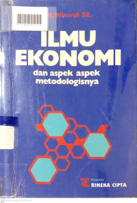 ILMU EKONOMI DAN ASPEK METODOLOGISNYA