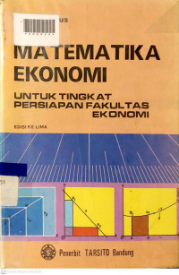 MATEMATIKA EKONOMI UNTUK TINGKAT PERSIAPAN FAKULTAS EKONOMI