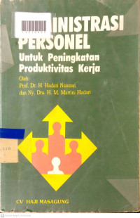 ADMINISTRASI PERSONEL UNTUK PENINGKATAN PRODUKTIVITAS KERJA