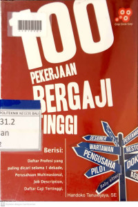 SERATUS PEKERJAAN BERGAJI TINGGI