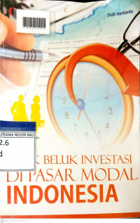 SELUK BELUK INVESTASI DI PASAR MODAL INDONESIA