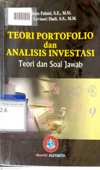 TEORI PORTOFOLIO DAN ANALISIS INVESTASI : TEORI DAN SOAL JAWAB