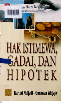 HAK ISTIMEWA, GADAI, DAN HIPOTEK