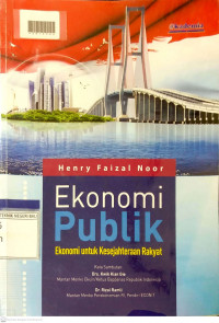 EKONOMI PUBLIK : Ekonomi untuk Kesejahteraan Rakyat