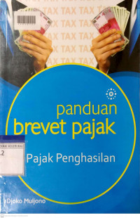 PANDUAN BREVET PAJAK : Pajak Penghasilan
