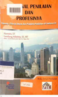 MENGENAL PENILAIAN DAN PROFESINYA : Konsep, Prinsip Umum, dan Praktek Penilaian di Indonesia