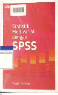 STATISTIK MULTIVARIAT DENGAN SPSS
