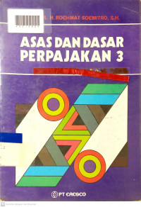 ASAS DAN DASAR PERPAJAKAN 3