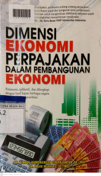DIMENSI EKONOMI PERPAJAKAN DALAM PEMBANGUNAN EKONOMI