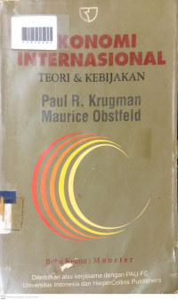 EKONOMI INTERNASIONAL : Teori & Kebijakan