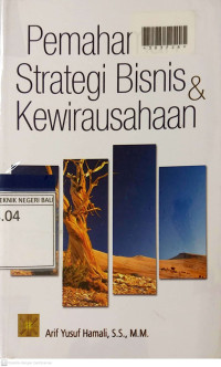 PEMAHAMAN STRATEGI BISNIS & KEWIRAUSAHAAN