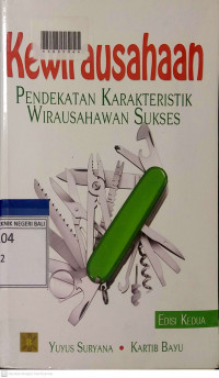 KEWIRAUSAHAAN : Pendekatan Karakteristik Wirausahawan Sukses