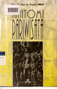 ANATOMI PARIWISATA INDONESIA