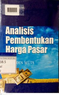 ANALISIS PEMBENTUKAN HARGA PASAR