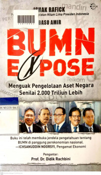 BUMN EXPOSE : Menguak Pengelolaan Aset Negara Senilai 2.000 Triliun Lebih