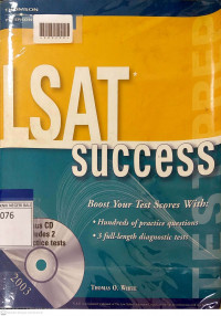 LSAT SUCCESS : Complete Advise On Preparing For The Law School Admission Test