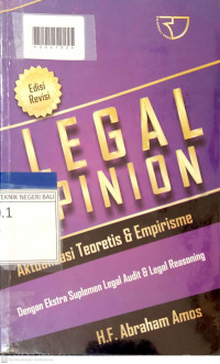 LEGAL OPINION : Aktualisasi Teoritis & Empirisme