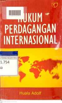 HUKUM PERDAGANGAN INTERNASIONAL