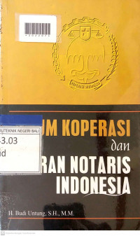 HUKUM KOPERASI DAN PERAN NOTARIS INDONESIA