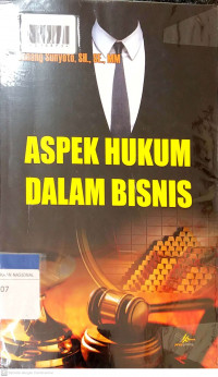 ASPEK HUKUM DALAM BISNIS