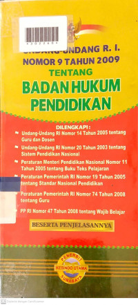 UNDANG-UNDANG RI NOMOR 9 THAUN 2009 TENTANG BADAN HUKUM PENDIDIKAN