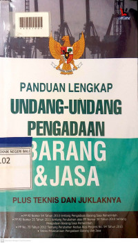 PANDUAN LENGKAP UNDANG-UNDANG PENGADAAN BARANG & JASA