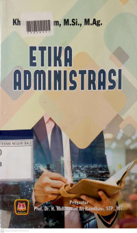 ETIKA ADMINISTRASI